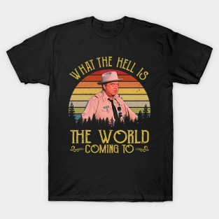 Vintage What The Hell Is The World Coming To T-Shirt